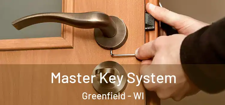  Master Key System Greenfield - WI